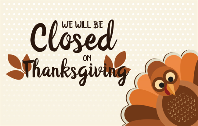 Closed Thanksgiving Day